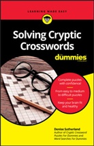 Sutherland, Denise Sutherland - Solving Cryptic Crosswords for Dummies