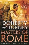 Gordon Doherty, Doherty Gordon, Simon Turney, Simon Doherty Turney - Masters of Rome