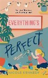 Nicole Kennedy, Kennedy Nicole Kennedy - Everything's Perfect