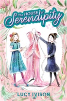 Lucy Ivison, Ivison Lucy, Lucy Truman, Lucy Truman, Truman Lucy - The House of Serendipity