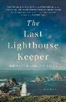 Jon Bauer, John Cook - The Last Lighthouse Keeper
