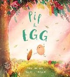 Alex Latimer, Latimer Alex, David Litchfield - Pip and Egg (PB)