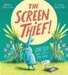 Hele Docherty, Helen Docherty, Thomas Docherty, Thomas Docherty - The Screen Thief
