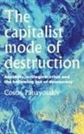 Costas Panayotakis - Capitalist Mode of Destruction