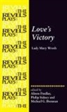 Alison Sidney Findlay, Michael G Brennan, Michael G. Brennan, Alison Findlay, Philip Sidney - Love''s Victory