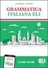 Grammatica italiana ELI - Libro dello studente