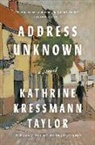 Kathrine Kressmann Taylor - Address Unknown