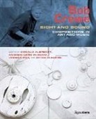 Donald Albrecht, Jessica May, Andrew Loo Oldham, Andrew Loog Oldham, Peter Plagens - Bob Crewe