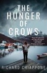 Richard Chiappone - The Hunger of Crows