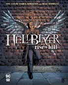 Tom Taylor - Hellblazer: Rise and Fall