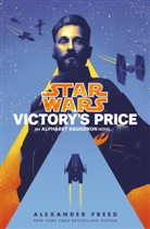 Alexander Freed - Victory's Price (Star Wars)