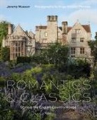 Jeremy Musson, Hugo Rittson Thomas - Romantics and Classics : Style in the English Country House