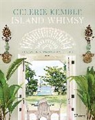 Celerie Kemble - Island Whimsy