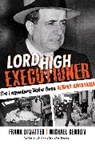 Michael Benson, Frank Dimatteo, Dimatteo Frank - Lord High Executioner