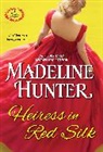 Madeline Hunter - Heiress in Red Silk