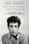 Paul Morley, Morley Paul - You Lose Yourself, You Reappear