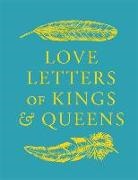 Ursula Doyle, Daniel Smith, TBC - Love Letters of Kings and Queens
