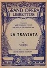 Francesco Maria Piave - La Traviata
