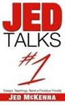 Jed McKenna - Jed Talks #1
