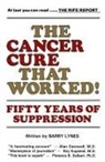 Barry Lynes - The Cancer Cure That Worked!