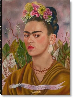 Andre Kettenmann, Andrea Kettenmann, Luis-Martí Lozano, Luis-Martín Lozano, Mari Ramos, … - Frida Kahlo. Sämtliche Gemälde; .