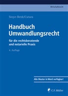 Bernlochne, Robin Bernlochner, Vladimi Cutura, Vladimir Cutura, Michael Grüne, Karsten Gschwandtner... - Handbuch Umwandlungsrecht