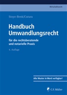 Bernlochne, Robin Bernlochner, Vladimi Cutura, Vladimir Cutura, Michael Grüne, Ka Gschwandtner... - Handbuch Umwandlungsrecht