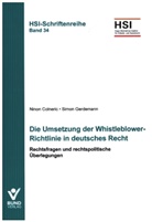 Nino Colneric, Ninon Colneric, Simon Gerdemann - Die Umsetzung der Whistleblower-Richtlinie in deutsches Recht