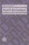Alev Erkilet - Kenti Dinlemek
