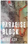 Alice Ash - Paradise Block