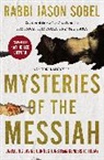 Rabbi Jason Sobel - Mysteries of the Messiah