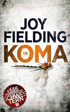 Joy Fielding - Im Koma