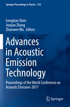 Gongtian Shen, Zhanwen Wu, Junjia Zhang, Junjiao Zhang - Advances in Acoustic Emission Technology
