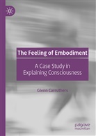 Glenn Carruthers - The Feeling of Embodiment
