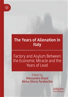 Alessandr Diazzi, Alessandra Diazzi, Sforza Tarabochia, Sforza Tarabochia, Alvise Sforza Tarabochia - The Years of Alienation in Italy
