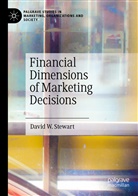 David W Stewart, David W. Stewart - Financial Dimensions of Marketing Decisions