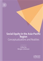 Morge Johansen, Morgen Johansen - Social Equity in the Asia-Pacific Region
