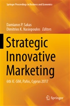 K Nasiopoulos, K Nasiopoulos, Dimitrios K. Nasiopoulos, Damiano P Sakas, Damianos P Sakas, Damianos P. Sakas - Strategic Innovative Marketing