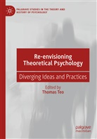 Thoma Teo, Thomas Teo - Re-envisioning Theoretical Psychology