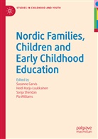 Susanne Garvis, Heid Harju-Luukkainen, Heidi Harju-Luukkainen, Sonja Sheridan, Sonja Sheridan et al, Pia Williams - Nordic Families, Children and Early Childhood Education