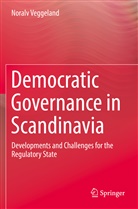 Noralv Veggeland - Democratic Governance in Scandinavia