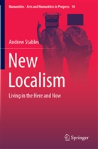 Andrew Stables - New Localism