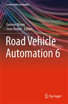Beiker, Beiker, Sven Beiker, Gereo Meyer, Gereon Meyer - Road Vehicle Automation 6