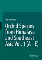 Eng Soon Teoh - Orchid Species from Himalaya and Southeast Asia Vol. 1 (A - E)