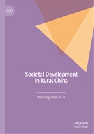 Wenrong Qian - Societal Development in Rural China