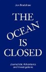 Jon Bradshaw - The Ocean Is Closed