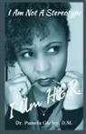 Pamela Gurley - I Am Not A Stereotype