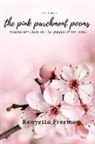 Kenyetta Freeman - The Pink Parchment Poems: Poems written on the pages of my soul