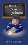 Wayne Ng - Letters from Johnny