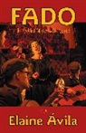 Elaine Avila, Elaine Ávila - Fado